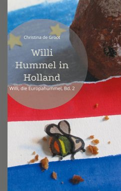 Willi Hummel in Holland (eBook, ePUB) - de Groot, Christina