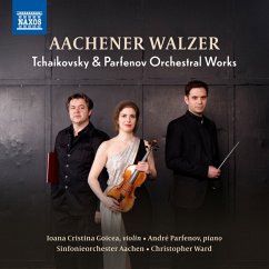 Aachener Walzer - Goicea/Parfenov/Ward/Sinfonieorchester Aachen