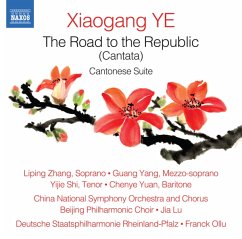 The Road To The Republic (Cantata) - Zhang,Liping/Yang,Guang/China National So