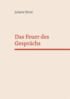 Cover Das Feuer des Gesprächs (eBook, ePUB)