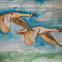 Gänse können fliegen (eBook, ePUB)