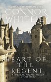 Heart of The Regent: A Fireheart Urban Fantasy Short Story (The Fireheart Fantasy Series, #4.5) (eBook, ePUB)