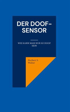 Der DOOF-Sensor (eBook, ePUB) - Walter, Herbert S.