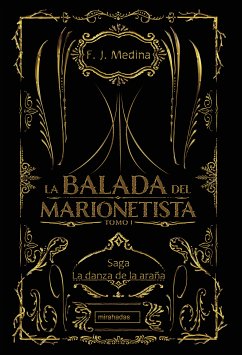 La balada del marionetista I (eBook, ePUB) - Medina, F. J.