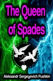 The Queen of Spades (eBook, ePUB)