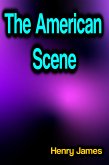 The American Scene (eBook, ePUB)