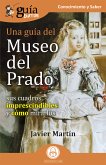 GuíaBurros: Una guía del Museo del Prado (eBook, ePUB)