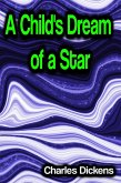 A Child's Dream of a Star (eBook, ePUB)