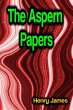 The Aspern Papers (eBook, ePUB) - Bild 1