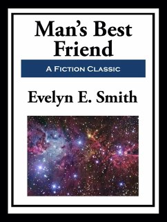 Man's Best Friend (eBook, ePUB) - Smith, Evelyn E.