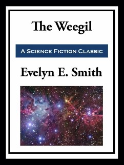 The Weegil (eBook, ePUB) - Smith, Evelyn E.