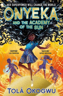 Onyeka and the Academy of the Sun (eBook, ePUB) - Okogwu, Tolá