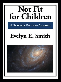 Not Fit for Children (eBook, ePUB) Cover Not Fit for Children (eBook, ePUB)