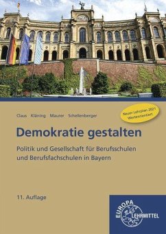 Demokratie gestalten - Bayern - Claus, Dietrich;Kläning, Ulf;Maurer, Rainer