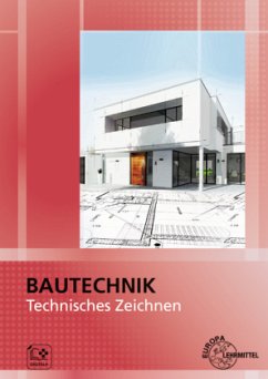 Bautechnik Technisches Zeichnen - Hellmuth, Michael;Schmidt, Arne;Vogel, Volker