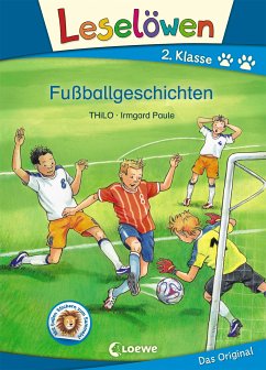 Leselöwen 2. Klasse - Fußballgeschichten (eBook, PDF) - THiLO