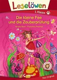 Leselöwen 1. Klasse - Die kleine Fee und die Zauberprüfung (eBook, PDF)