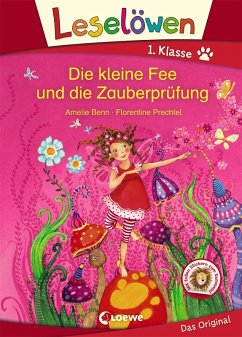 Leselöwen 1. Klasse - Die kleine Fee und die Zauberprüfung (eBook, PDF) - Benn, Amelie