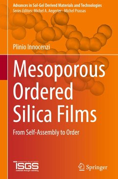 Mesoporous Ordered Silica Films - Innocenzi, Plinio