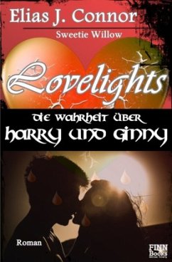 Lovelights - Die Wahrheit über Harry und Ginny - Connor, Elias J.