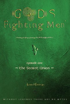 Gods fighting men. The secret union - Ó Fionnáin, Jason