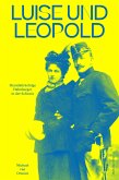 Luise und Leopold (eBook, ePUB)