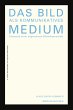 Das Bild als kommunikatives Medium... - Bild 1