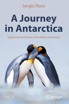 A Journey in Antarctica - Rossi, Sergio