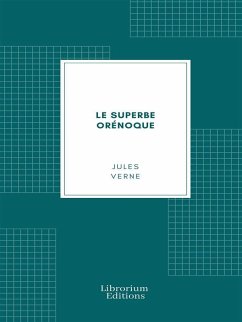 Cover Le superbe Orénoque (eBook, ePUB)