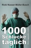 1000 Schlucke täglich (eBook, ePUB)