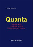 Quanta, Galactic Walls, The Cycle of Time, Accross the Event Horizon (eBook, ePUB)