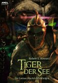 TIGER DER SEE - DIE CORMAC-MAC-ART-ERZÄHLUNGEN (eBook, ePUB)