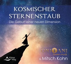 Kosmischer Sternenstaub - Onitani;Kohn, Mitsch