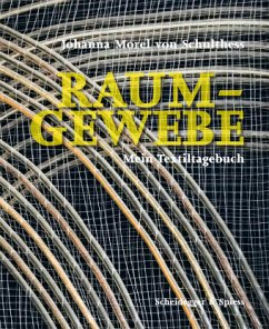 Raum-Gewebe - Morel von Schulthess, Johanna