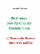 Die Grünen oder der Club der... - Bild 1