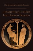 Hexametrical Genres from Homer to Theocritus (eBook, PDF)