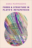 Forms and Structure in Plato's Metaphysics (eBook, ePUB)