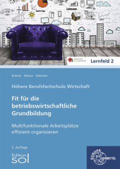 Multifunktionale Arbeitsplätze effizient organisieren - Blesius, Karin;Brämer, Ulrike;Klemmer, Andrea