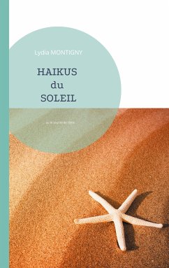 Haïkus du Soleil (eBook, ePUB)