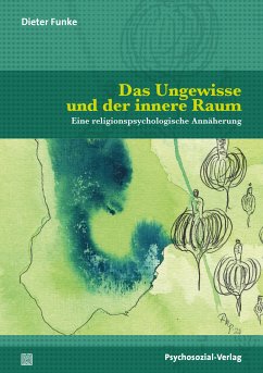 Das Ungewisse und der innere Raum (eBook, PDF) - Funke, Dieter