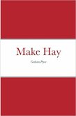 Make Hay (eBook, ePUB) Make Hay (eBook, ePUB)