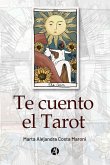 Te Cuento el Tarot (eBook, ePUB)