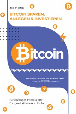 Bitcoin - sparen, anlegen und investieren(überarbeitete Ausgabe 2024) (eBook, ePUB) - Martin, Joe