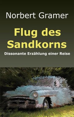 Flug des Sandkorns (eBook, ePUB)