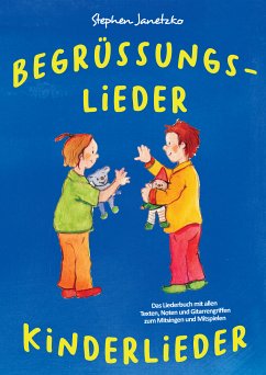 Begrüßungslieder Kinderlieder (eBook, PDF) - Janetzko, Stephen