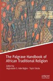 The Palgrave Handbook of African Traditional Religion