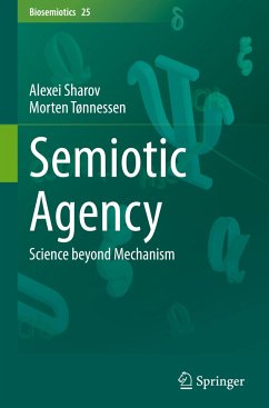 Semiotic Agency - Sharov, Alexei;Tønnessen, Morten