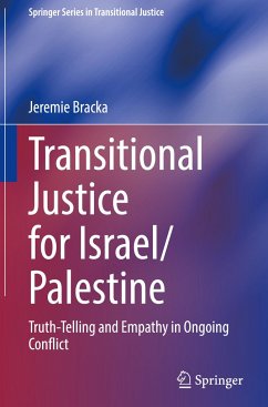 Transitional Justice for Israel/Palestine - Bracka, Jeremie