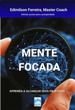 MENTE FOCADA (eBook, ePUB) Cover MENTE FOCADA (eBook, ePUB)