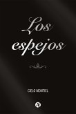 Los Espejos (eBook, ePUB)